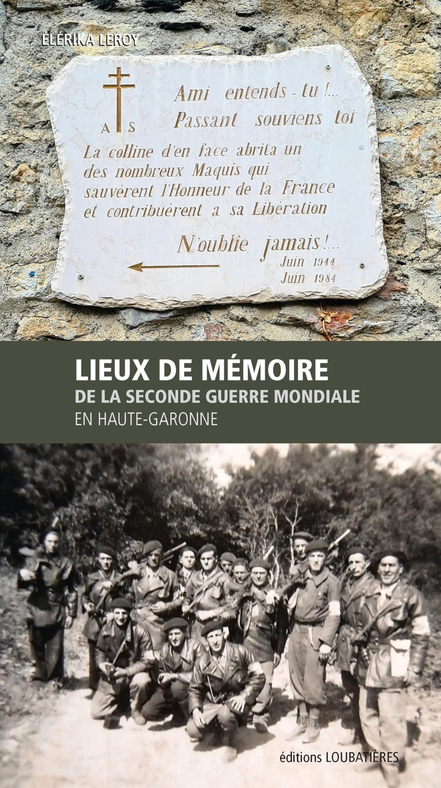 Lieux de mémoire de la Seconde Guerre mondiale en Haute-Garonne
