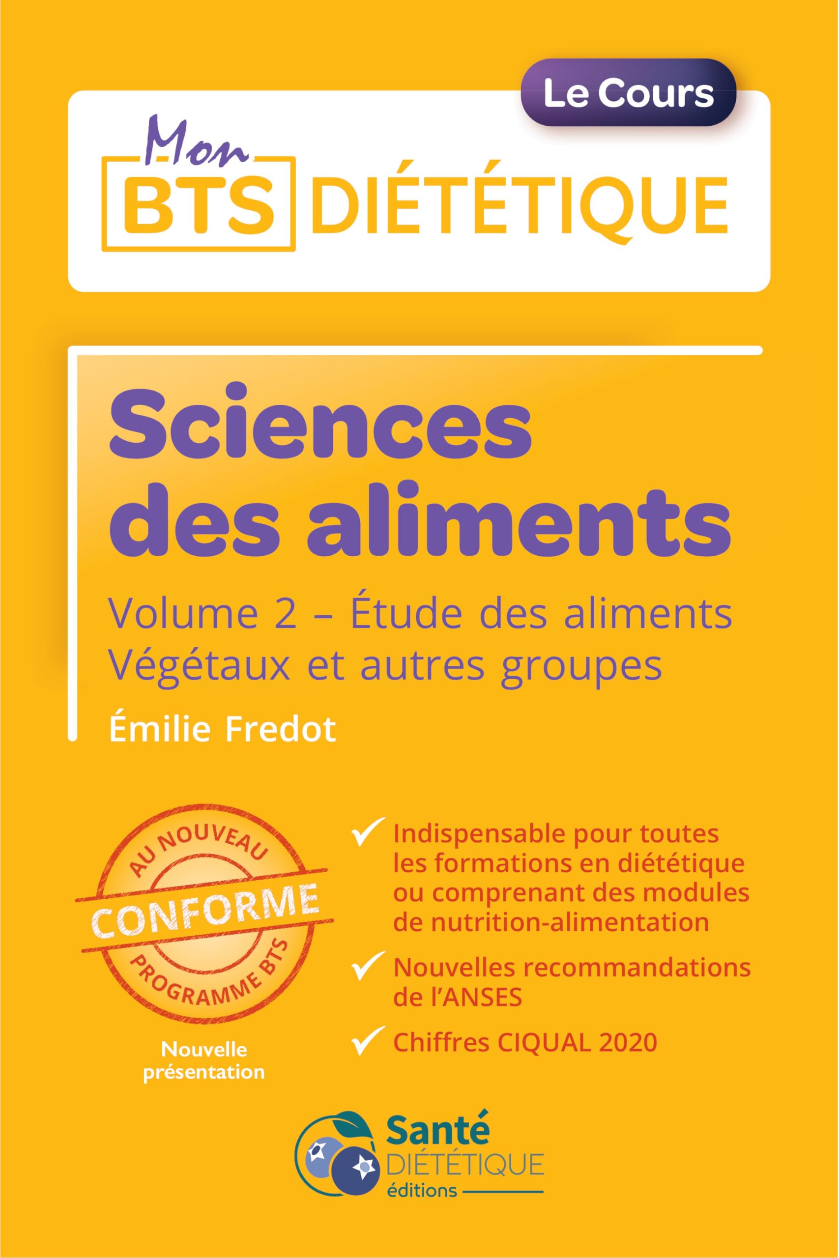 Sciences des aliments - Volume 2
