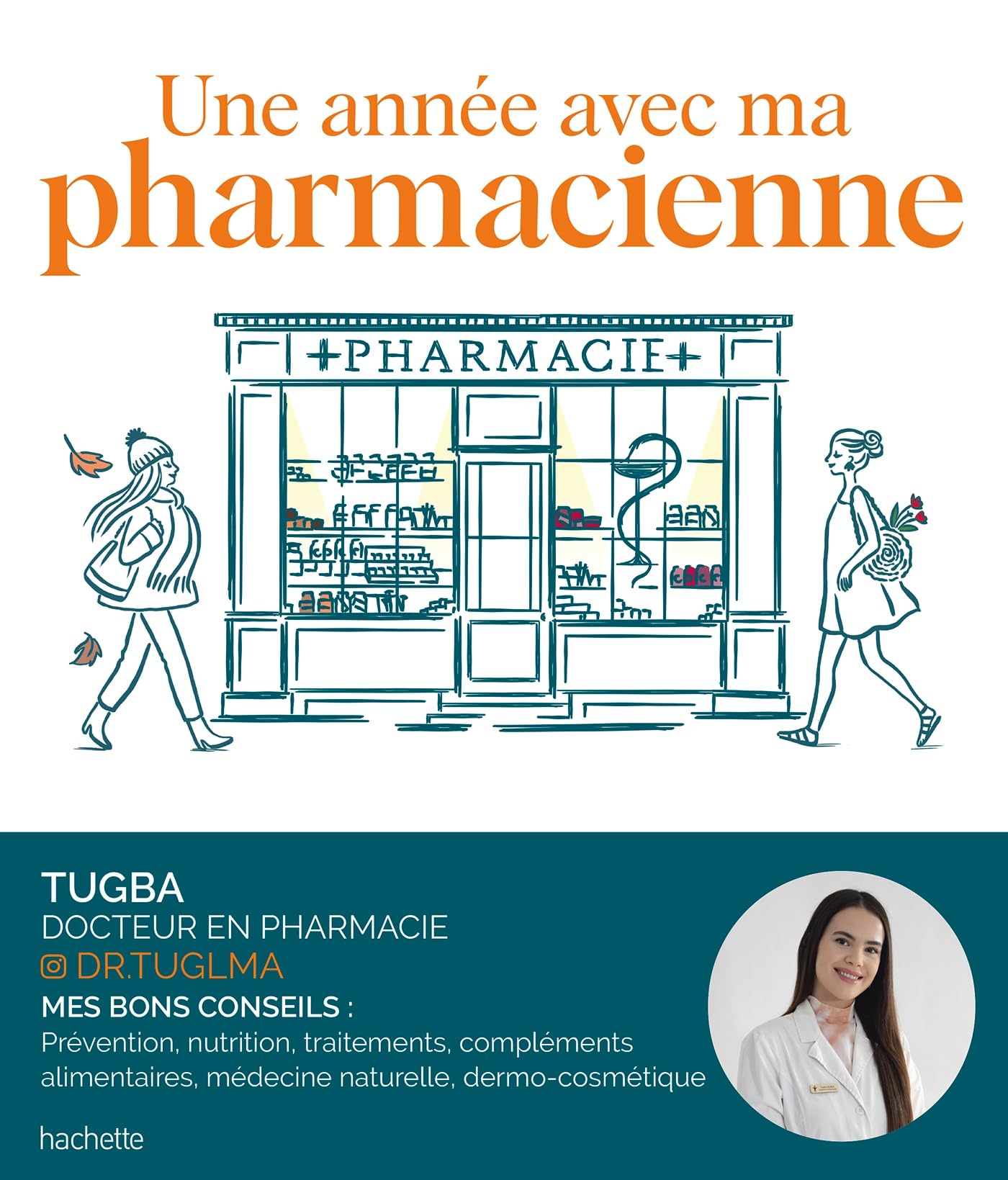 Une année avec ma pharmacienne - Prévenir et soulager... Dr. Tugba nous accompagne saison après saison.