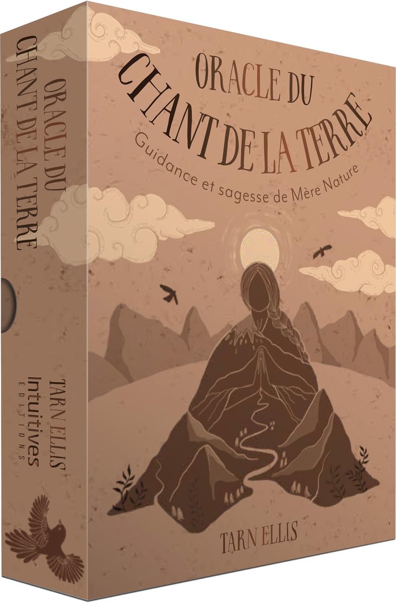 Oracle du chant de la terre: guidance et sagesse de Mère nature