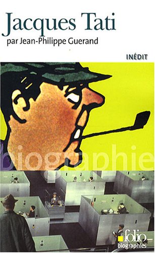 Jacques Tati - Jean-Philippe Guerand