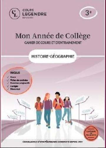 Mon année de collège: Histoire-géographie-cahier de cours et d'entraînement: 3e - Cours - Fiches de synthèse - Exercices - Corrigés - Bilans-test ou Bilan-test - Sujets brevet ou pas Bilan-test et juste Sujets brevet (édition 2025)
