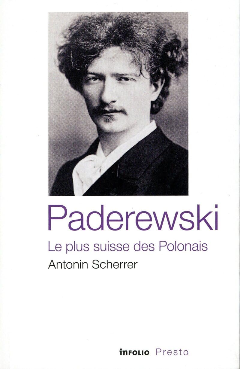 Paderewski, le plus suisse des Polonais