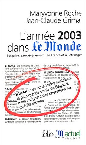 L'année 2003 dans "Le Monde": les principaux évènements en France et à l'étranger