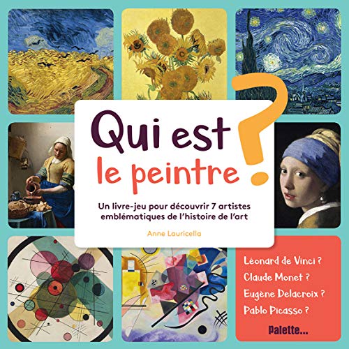 Qui est le peintre? - ANNE LAURICELLA