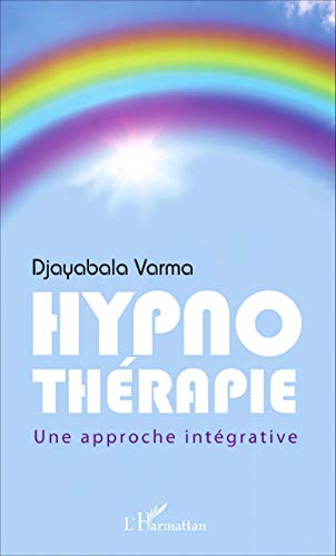 Hypnothérapie - une approche intégrative