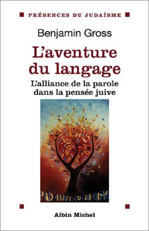 L'Aventure du langage - Benjamin Gross