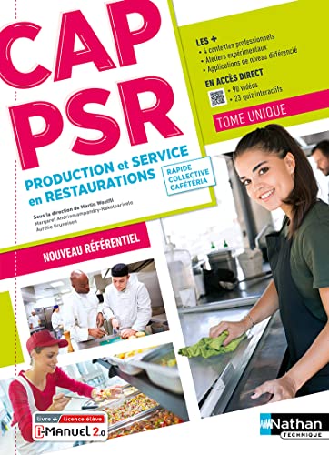 CAP PSR production et services en restaurations, rapide, collective, cafétéria: tome unique: nouveau référentiel