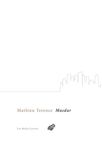 Masdar - la mue du monde