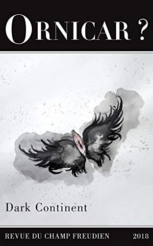Revue Ornicar n.52: dark continent