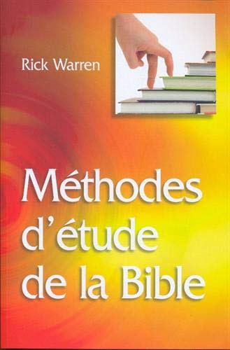 Méthodes d'étude de la Bible - Sauvée et transformée