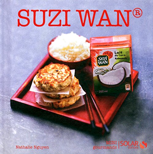 Suzi Wan - Mini gourmands - Nathalie Nguyen