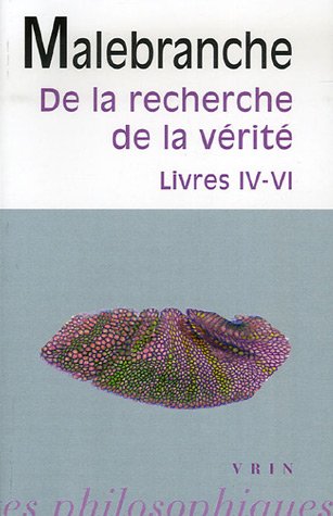 De la recherche de la vérité, livres IV-VI