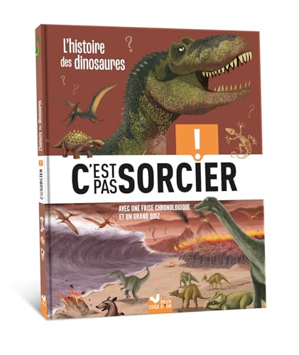 C'est pas sorcier - L'histoire des dinosaures