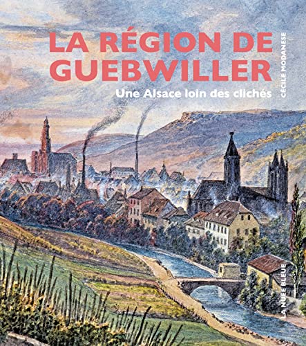 LA RÉGION DE GUEBWILLER