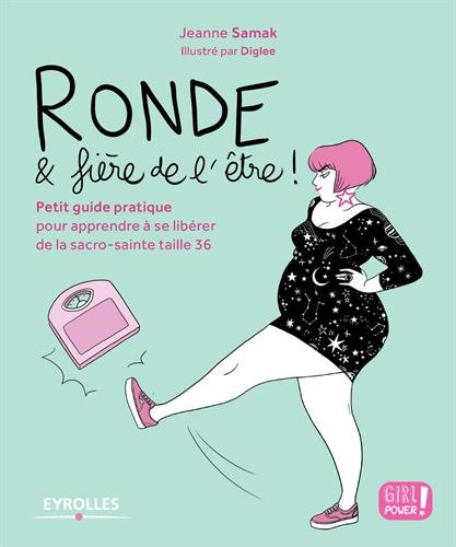 Ronde et fière de l'être!