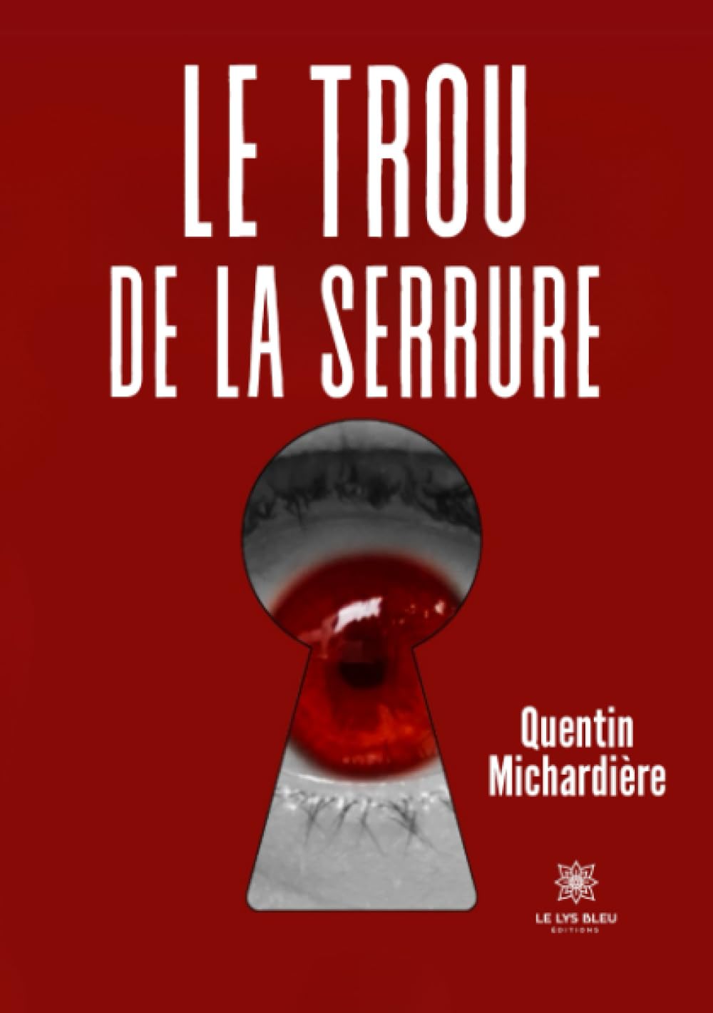 Le trou de la serrure