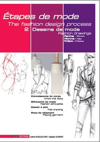 Étapes de mode Tome 2: dessins de mode