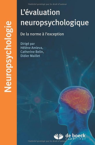 L'évaluation neuropsychologique - de la norme à l'exception
