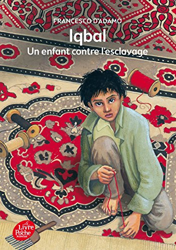 Iqbal - un enfant contre l'esclavage