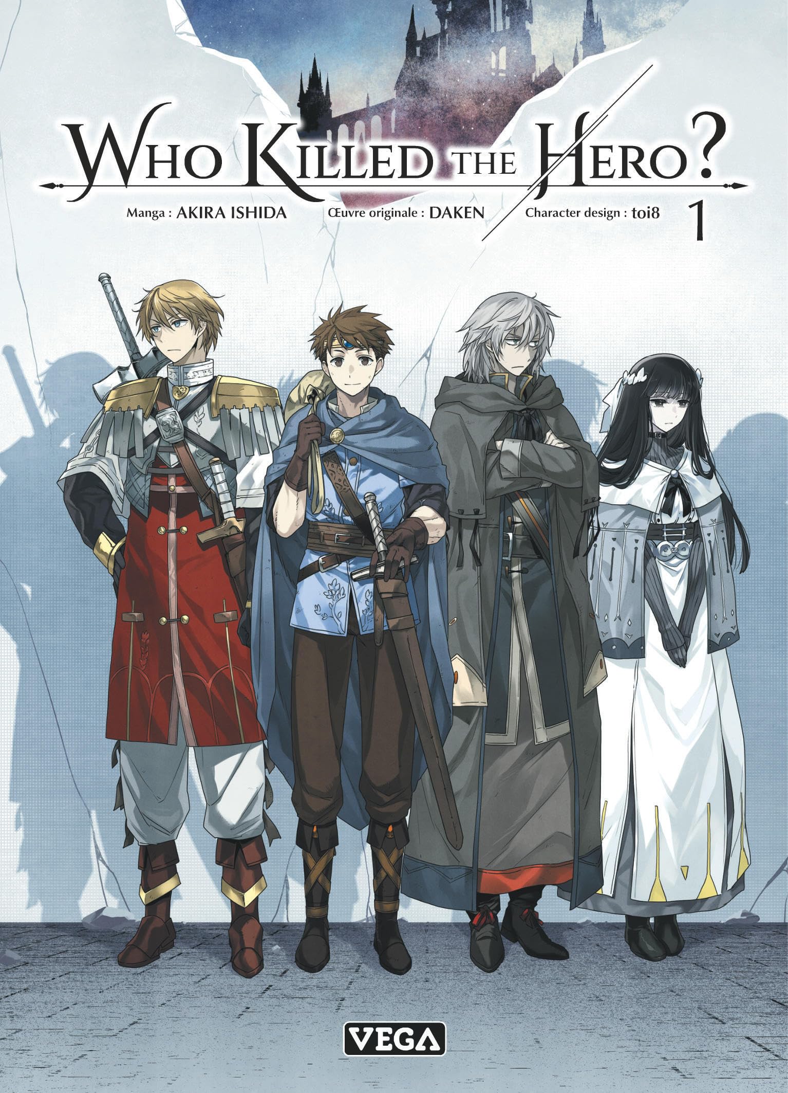 Who killed the hero?. Vol. 1