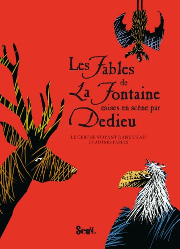 Les fables de La Fontaine - le cerf se voyant dans l'eau et autres fables