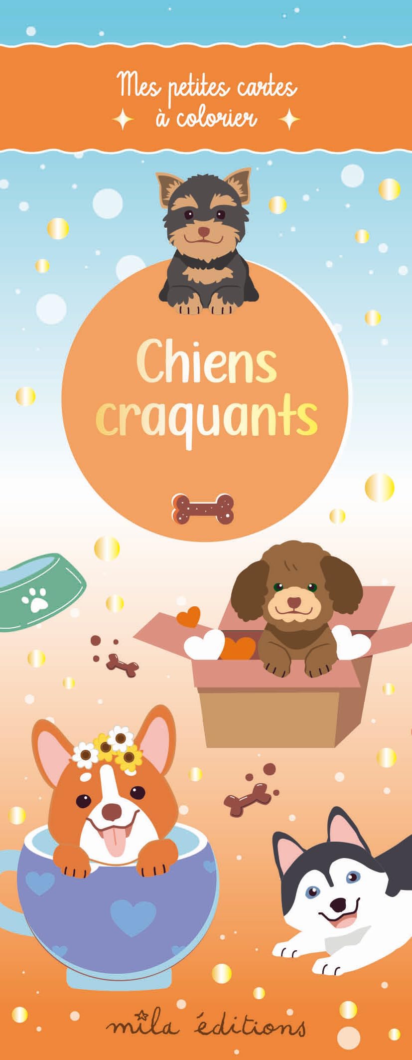 Mes petites cartes à colorier: Chiens craquants: 35 illustrations à personnaliser