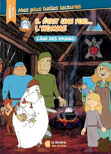 Hello Maestro - Il était une fois...: L'âge des vikings