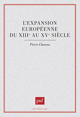 L'expansion européenne du XIII au XV siècle