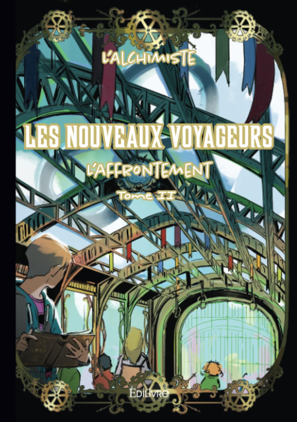 Les Nouveaux Voyageurs - Tome 2: L'affrontement