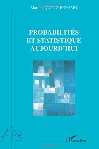 Probabilités et statistique aujourd'hui