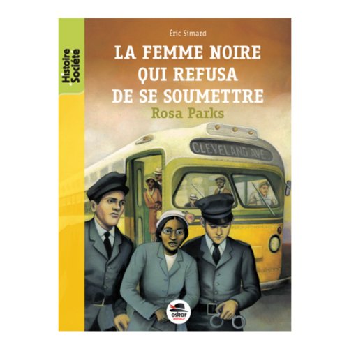 La femme noire qui refusa de se soumettre - Eric Simard