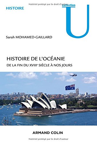 Histoire de l'Océanie - de la fin du XVIIIe siècle à nos jours