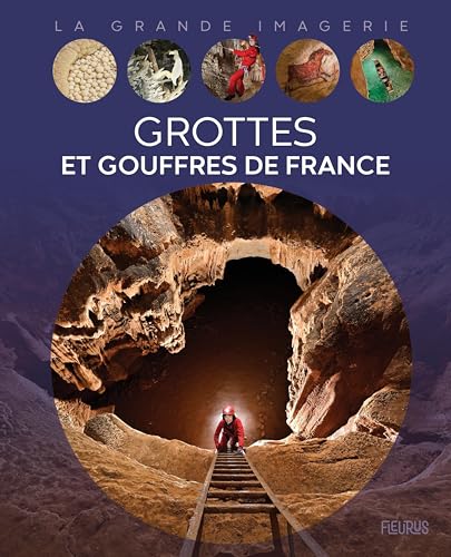 Grottes et gouffres de France