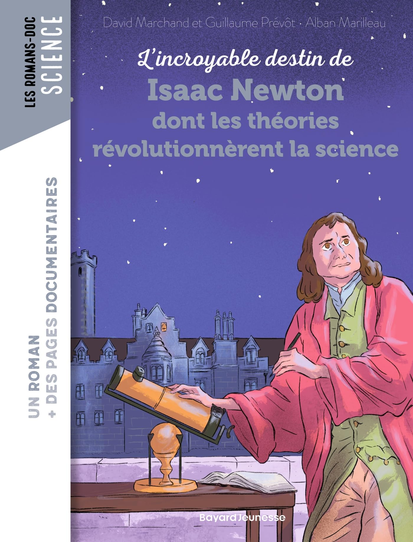 L'incroyable destin de Isaac Newton dont les théories révolutionnèrent la science