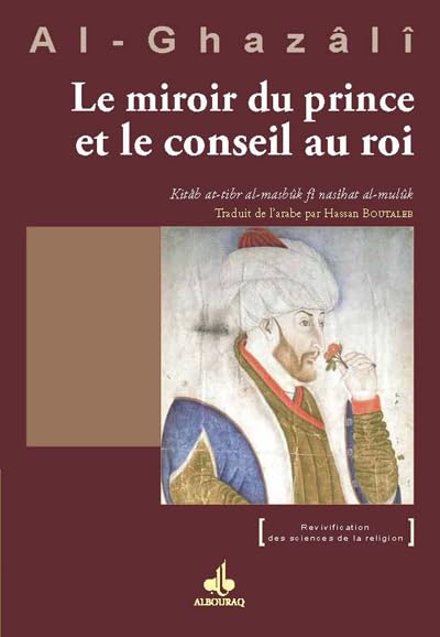 Le miroir du prince et le conseil au roi