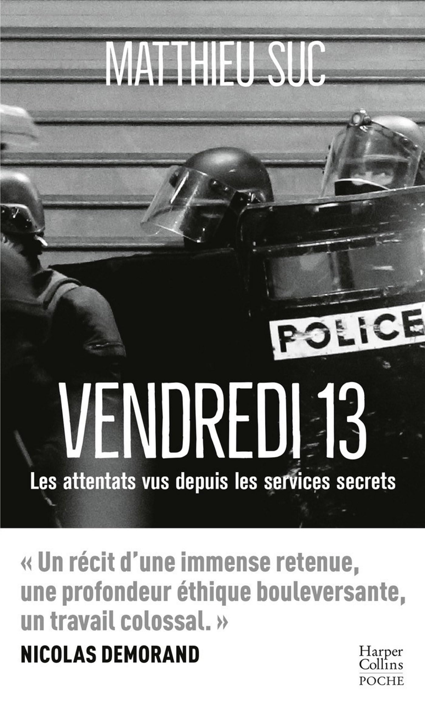 Vendredi 13: Les attentats vus depuis les services secrets