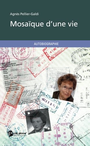 Mosaïque d'une vie