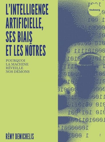 L'intelligence artificielle, ses biais et les nôtres