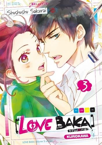 Love Baka - tome 03 (3) - Shushushu SAKURAI, Fabien VAUTRIN