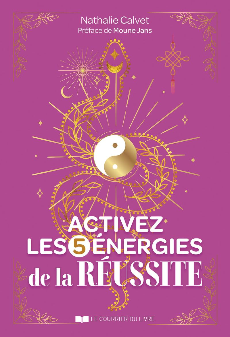 Activez les 5 énergies de la réussite