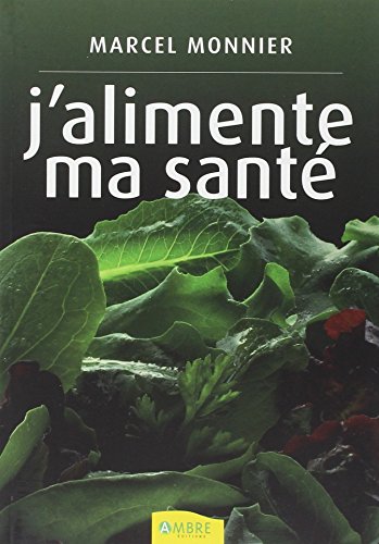 J'alimente ma sante