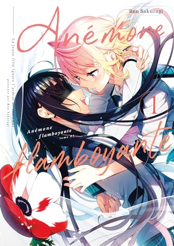 Anémone flamboyante Tome 1
