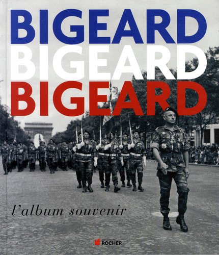 Bigeard - l'album souvenir