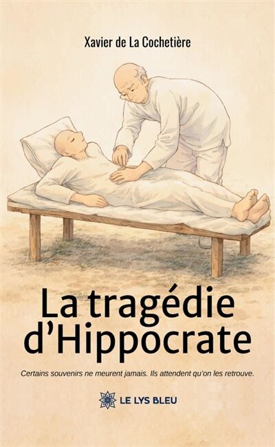 La tragédie d'Hippocrate