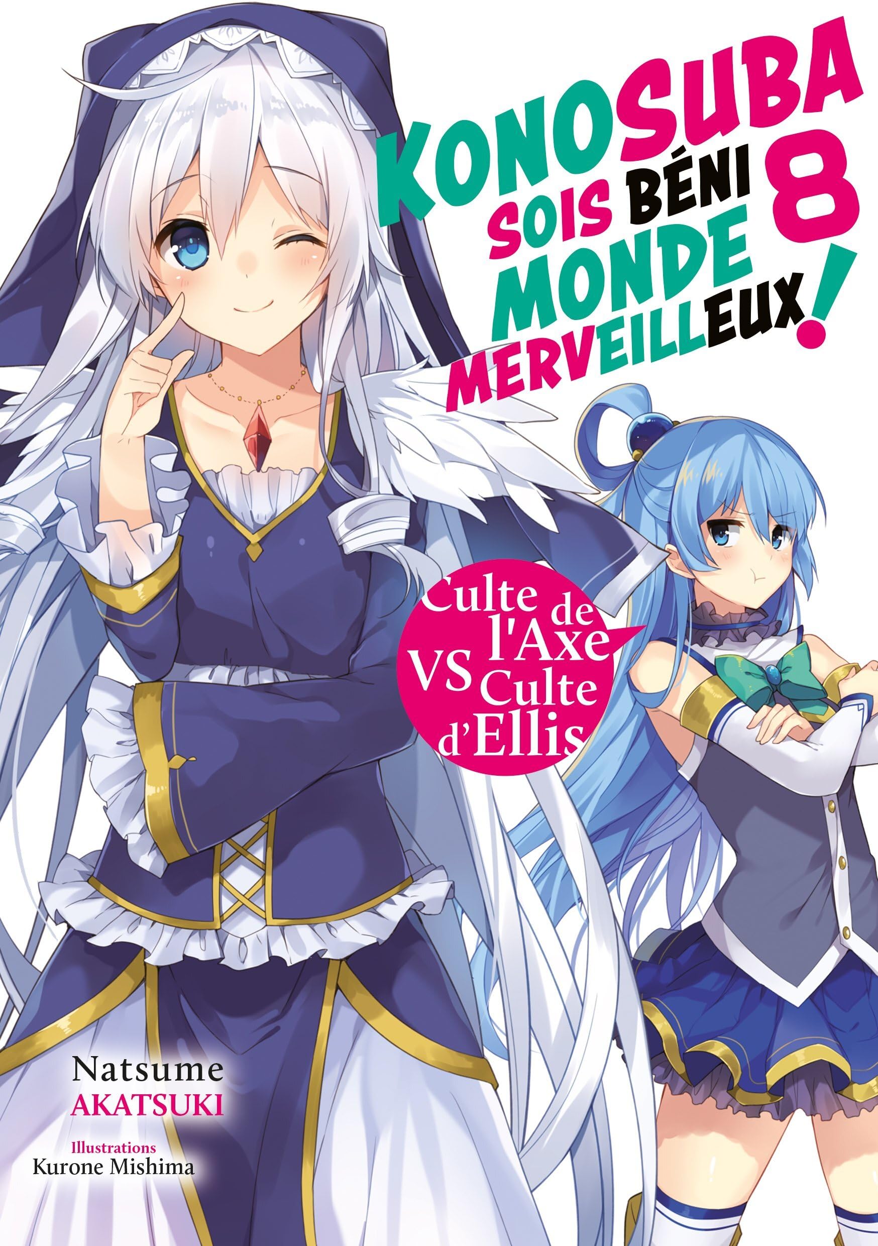 KonoSuba: sois béni monde merveilleux! Tome 8