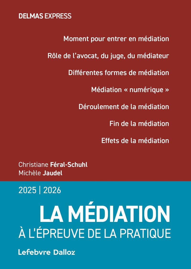 La médiation: À l'épreuve de la pratique (édition 2025/2026)