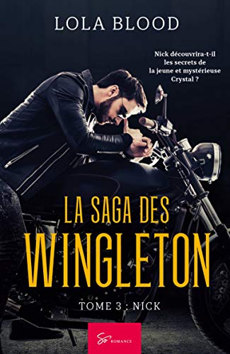 La saga des Wingleton Tome 3: Nick