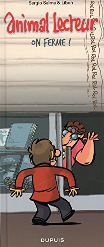 Animal lecteur - tome 7 - on ferme!
