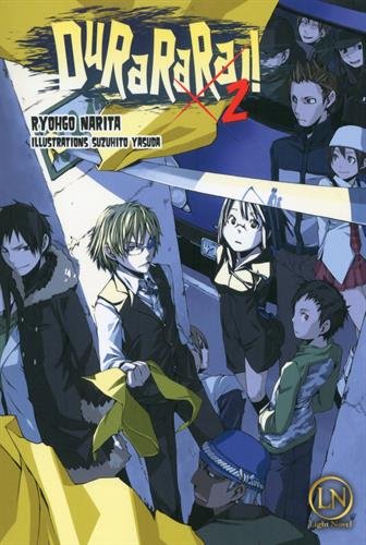 Durarara!! - Tome 02